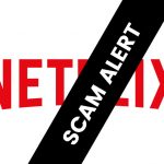 Netflix Phishing Scam