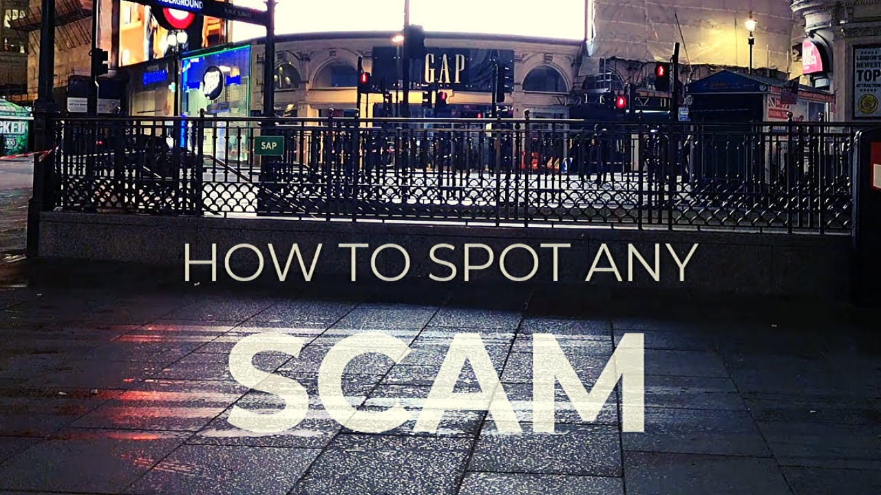 How To Spot Any Scam How To Spot Any Scam